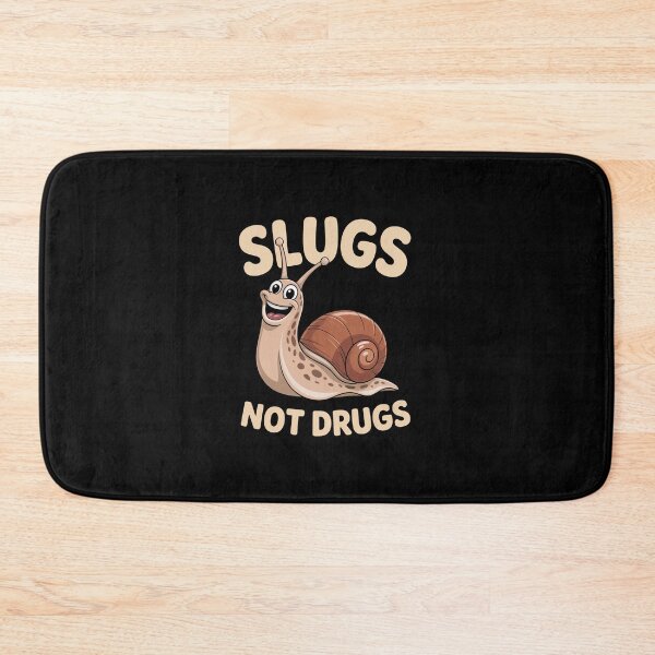 Item preview, Slug Not Drugs Snail Animal Lover designed and sold by DianaStantzo.