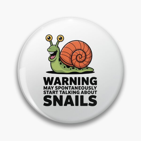 Item preview, Snail Lover Warning May Spontaneously Talk About Snails designed and sold by DianaStantzo.