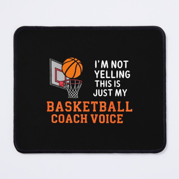 Item preview, I'M Not Yelling This Is My Basketball Coach Voice Funny designed and sold by DianaEsther1.