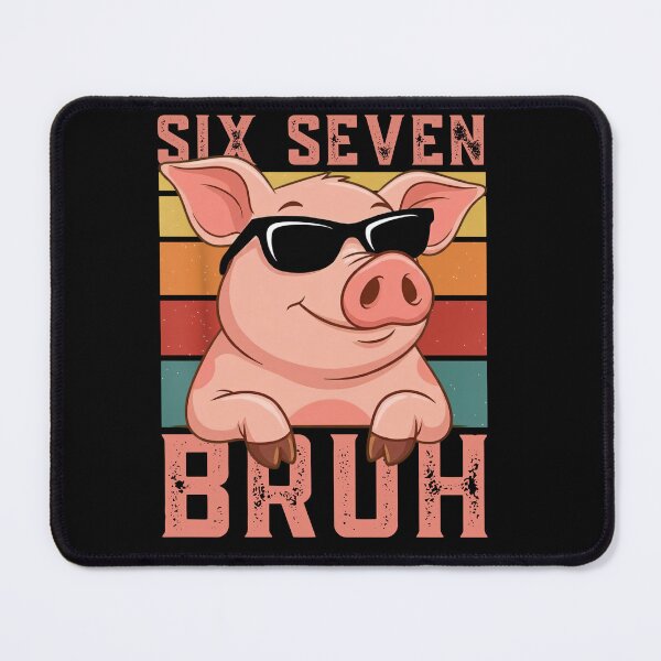 Item preview, Six Seven Bruh 6 7 Meme Funny Pig Sunglasses Cool Shirt designed and sold by LashondaGreen89.