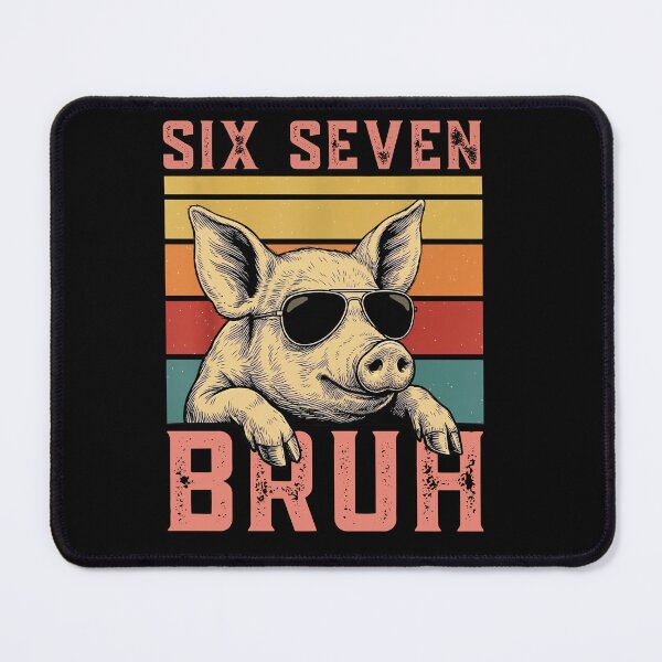 Item preview, Six Seven Bruh 67 Meme Funny Cool Sunglasses Pig Shirt designed and sold by LashondaGreen89.