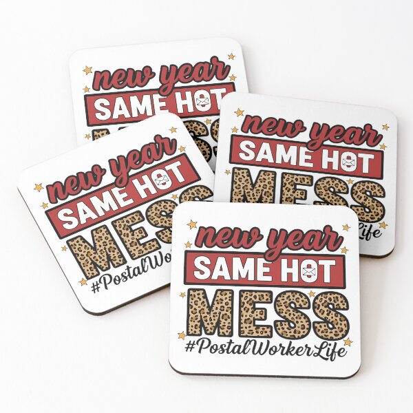 Item preview, New Year, Same Hot Mess Postal Worker designed and sold by Dea1998.