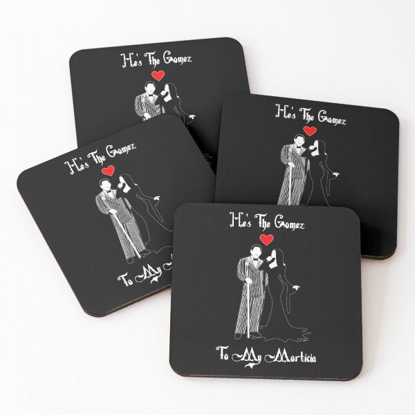 Item preview, He's The Gomez To My Morticia designed and sold by Gidman77.