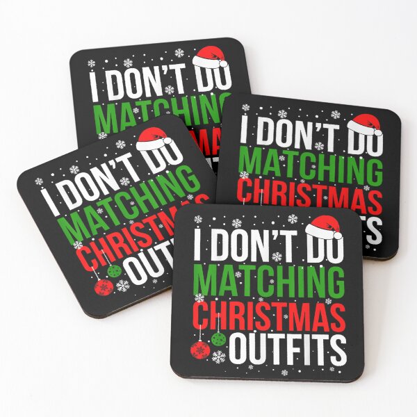 Item preview, Funny I Dont Do Matching Christmas Outfits Grumpy Festive Holiday Typography designed and sold by LizzyKeiko.