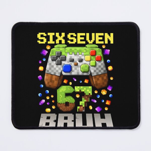 Aperçu de l'œuvre Mème humoristique Six Seven 67 Bruh Gaming - Cadeau idéal pour les garçons et les gamers créée et vendue par D-Signa.