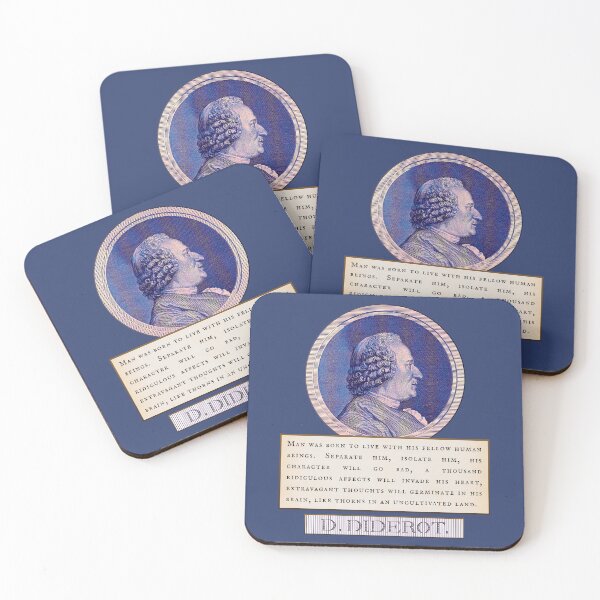 Item preview, Denis Diderot quote: Man was born to live with his fellow human beings. Separate him, isolate him, his character will go bad,  designed and sold by artbleed.