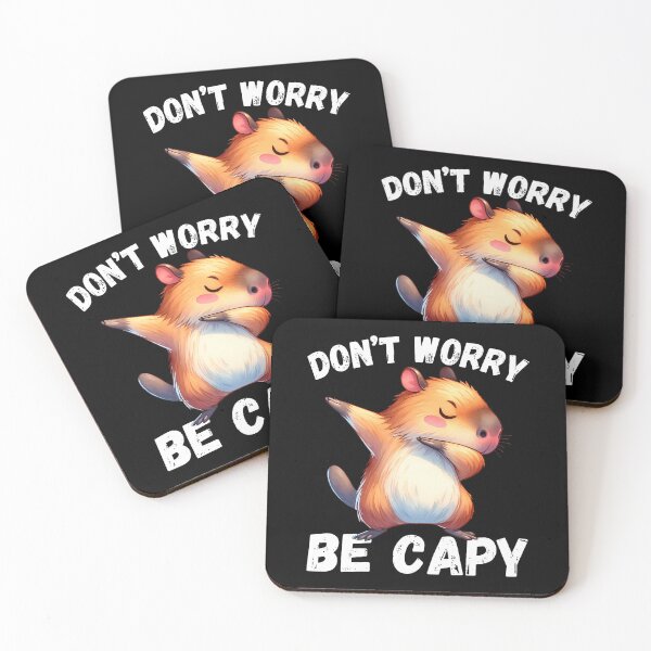 Item preview, Don't Be Worry Be Capy designed and sold by brokgoingsa.