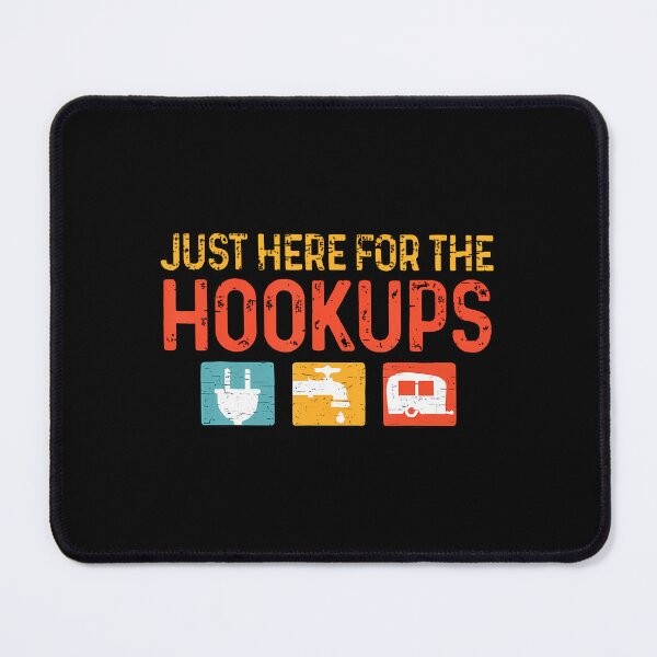 Item preview, Just Here For The Hookups Funny Camping Lover Camper designed and sold by LydiaShirley.