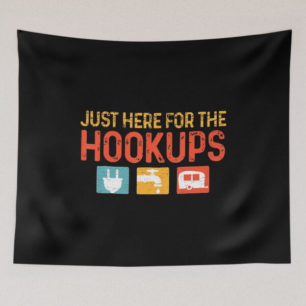 Item preview, Just Here For The Hookups Funny Camping Lover Camper designed and sold by LydiaShirley.