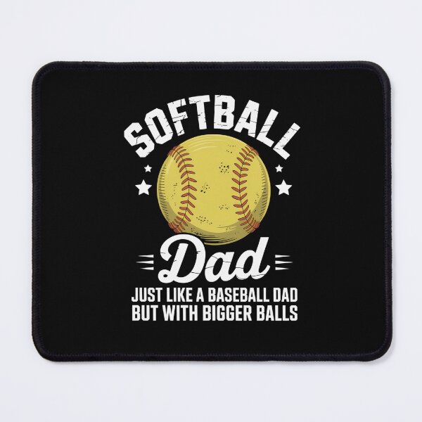 Item preview, Softball Dad Like Baseball But With Bigger Balls Fathers Day designed and sold by StephenDDArt.