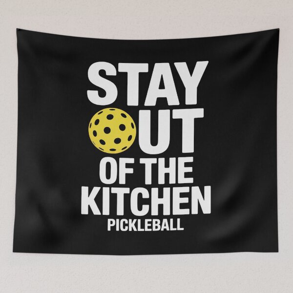 Item preview, Stay Out Of The Kitchen Pickleball  designed and sold by MeowtivationP.