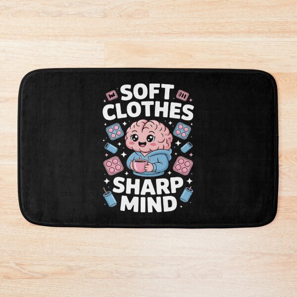 Item preview, Soft Clothes Sharp Mind Autistic ADHD designed and sold by LittleDame.