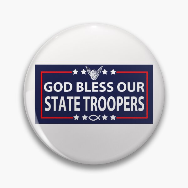 Item preview, God Bless Our State Troopers; designed and sold by StickerApe.