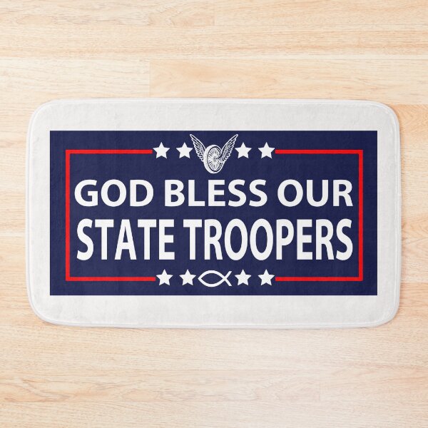 Item preview, God Bless Our State Troopers; designed and sold by StickerApe.