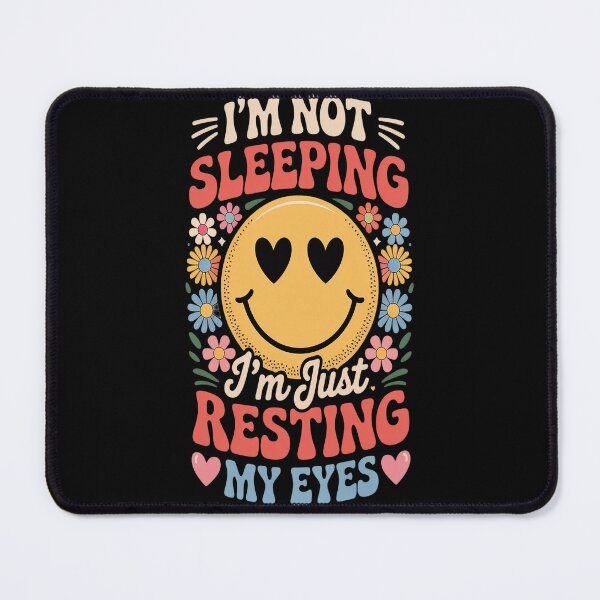 Item preview, Im Not Sleeping Im Just Resting Eyes Smile Face Fathers Day designed and sold by Lucaseinar.