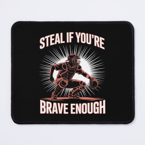 Item preview, Softball Catcher Steal If You´re Brave Enough Softball Mom designed and sold by LittleDame.