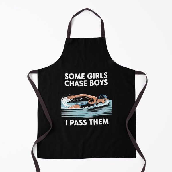 Item preview, Some Girls Chase Boys - Swimming Quote designed and sold by GasVille.