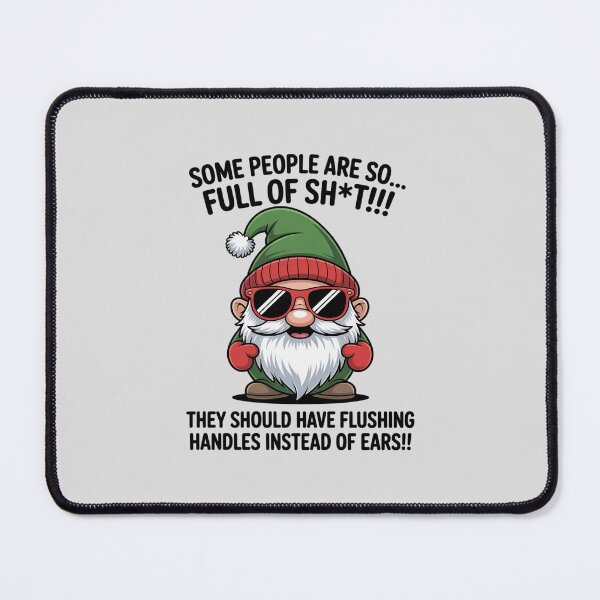 Item preview, Some People are So Full of Sht They Should Have Flushing designed and sold by GasVille.