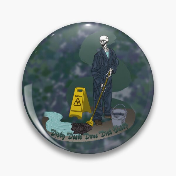 Item preview, Housekeeping dirty deeds done dirt cheep designed and sold by Sydnee.k.s.
