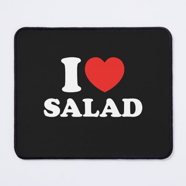 Item preview, I Love Salad designed and sold by shitpostee.
