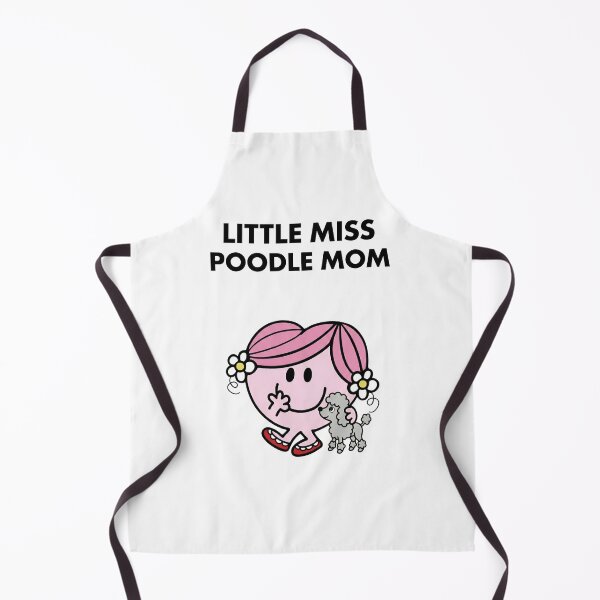 Item preview, Little Miss Poodle Mom - Cute Silver Toy Poodle Parody - White edition designed and sold by Miss Cutie Designs.