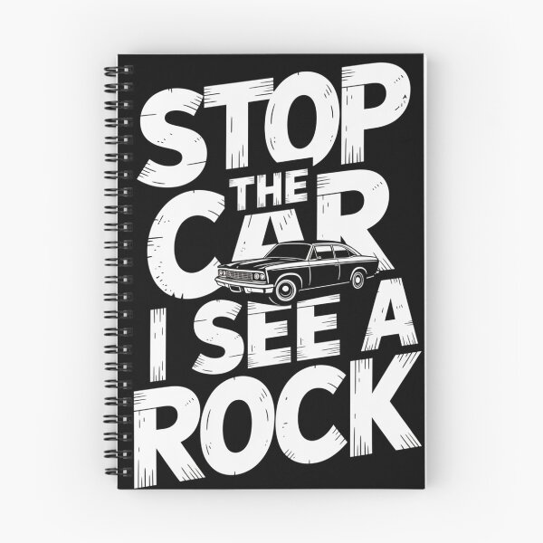 Item preview, Stop The Car I See A Rock Collector Geologist Lapidary designed and sold by MeowtivationP.