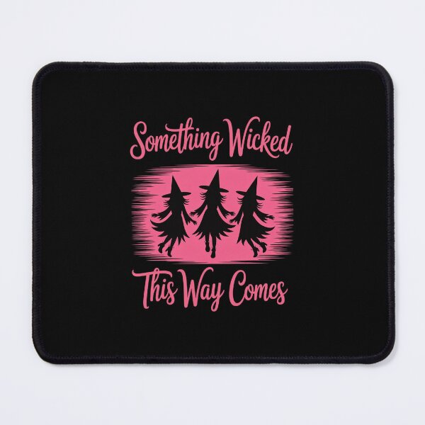 Item preview, Something Wicked This Way Comes Witch Halloween designed and sold by GasVille.