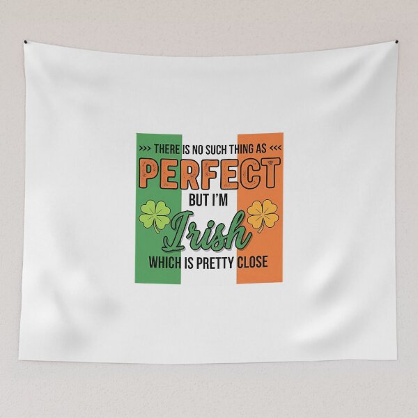 Item preview, Irish Pride: Pretty Damn Close To Perfect designed and sold by Dea1998.