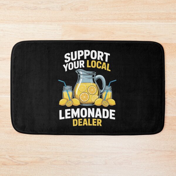 Item preview, Support Your Local Lemonade Dealer designed and sold by MeowtivationP.