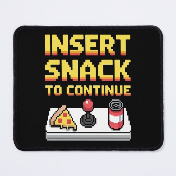 Item preview, Insert Snack to Continue Gamer Pixel Arcade designed and sold by Lucaseinar.