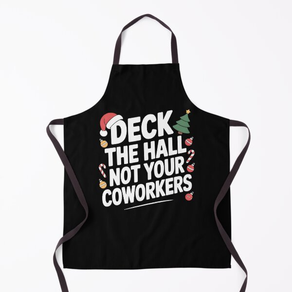 Item preview, Deck The Hall Not Your Coworkers - Funny Office Christmas Meme designed and sold by LovelyEvaDesign.