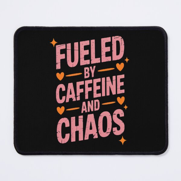 Item preview, Fueled By Caffeine And Chaos , Busy Woman Coffee and Chaos designed and sold by orlodrake.