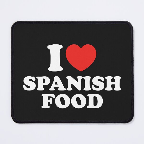 Item preview, I Love Spanish Food designed and sold by shitpostee.