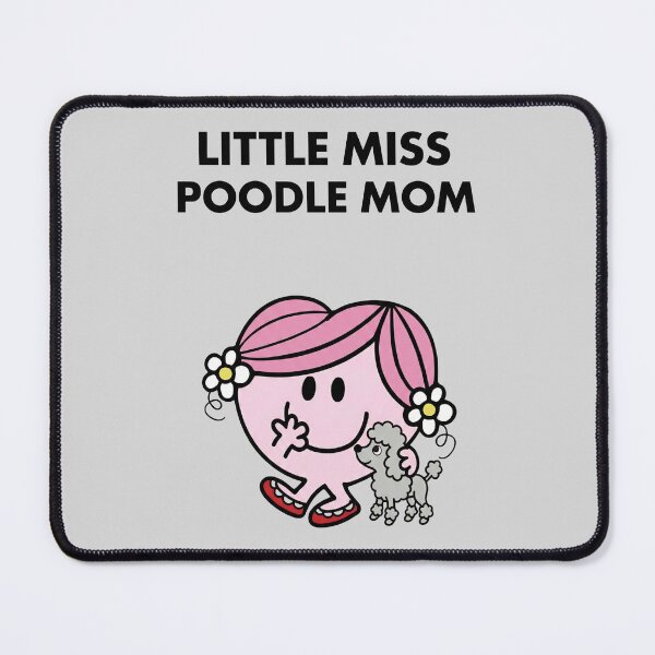 Item preview, Little Miss Poodle Mom - Cute Silver Toy Poodle Parody - Light Grey edition designed and sold by Miss Cutie Designs.