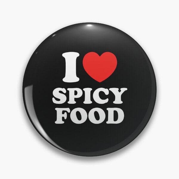 Item preview, I Love Spicy Food designed and sold by shitpostee.