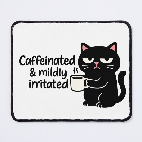 Item preview, Caffeinated & Mildly Irritated Cat designed and sold by Bellassi.