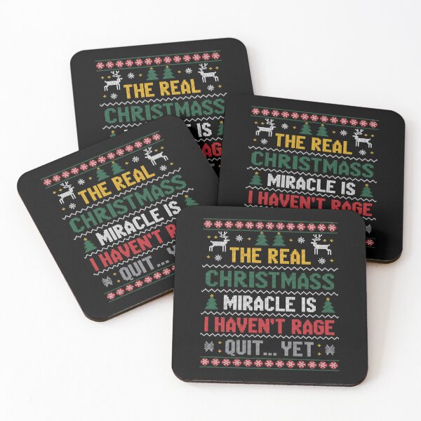 Item preview, The Real Christmas Miracle Is I Havent Rage Quit Yet designed and sold by MeowtivationP.