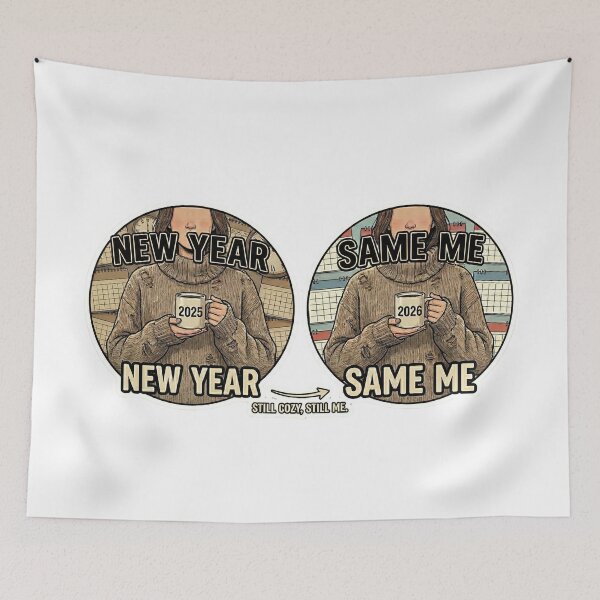 Item preview, New Year Same Me Cozy 2025-2026 designed and sold by JuanGames.