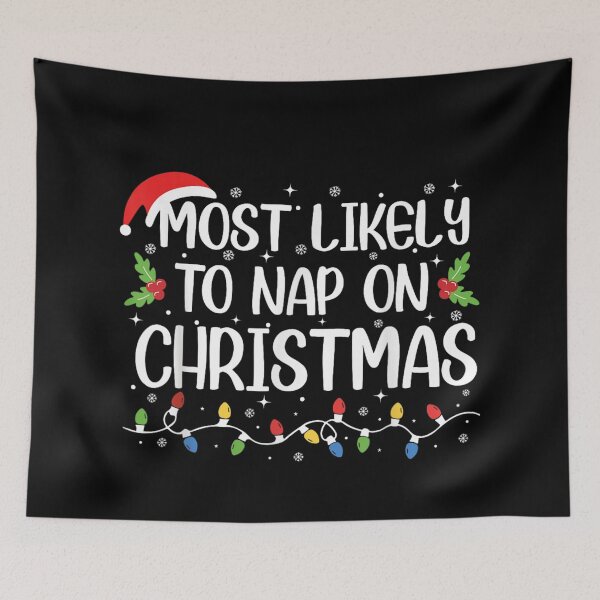 Item preview, Most Likely To Nap On Christmas Funny Holiday Sleeping Santa Hat Design designed and sold by Altenpendinton.