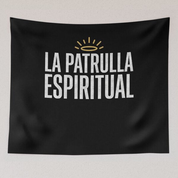 Item preview, La Patrulla Espiritual Funny Spanish Humor designed and sold by FreshVibe Prints.