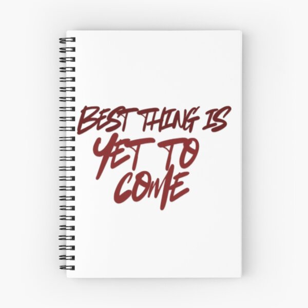 Item preview, Best Thing Is Yet To Come | Positive Inspirational Quote designed and sold by Haevora.