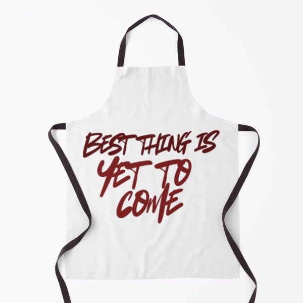 Item preview, Best Thing Is Yet To Come | Positive Inspirational Quote designed and sold by Haevora.
