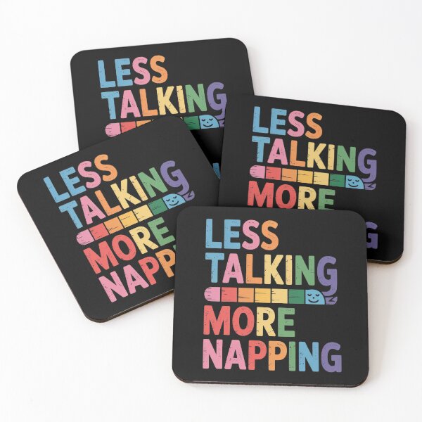 Item preview, Less Talking More Napping designed and sold by Lucaseinar.