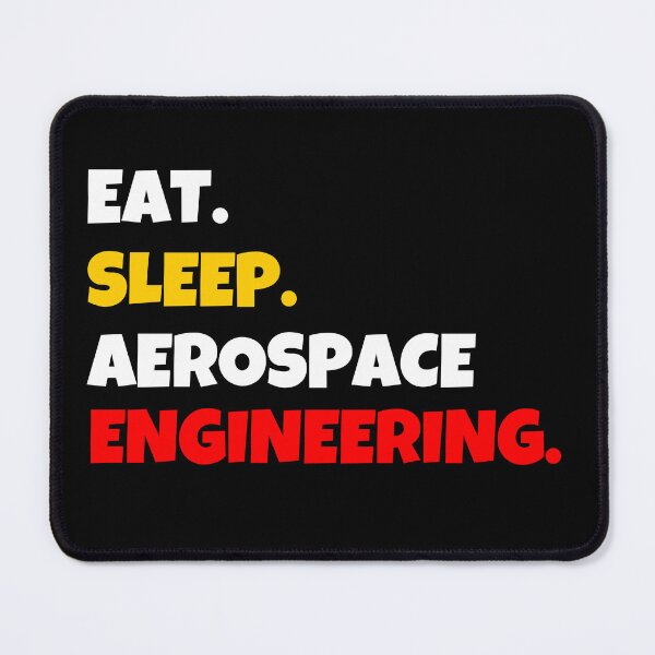 Item preview, Eat. Sleep. Aerospace Engineering. designed and sold by JohnnyP-Store.