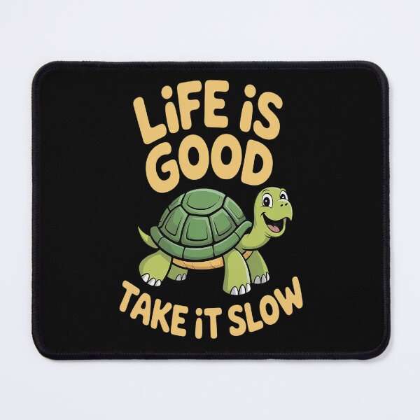 Item preview, Life Is Good, Take It Slow Slogan Turtle In Comic Style designed and sold by Lucaseinar.