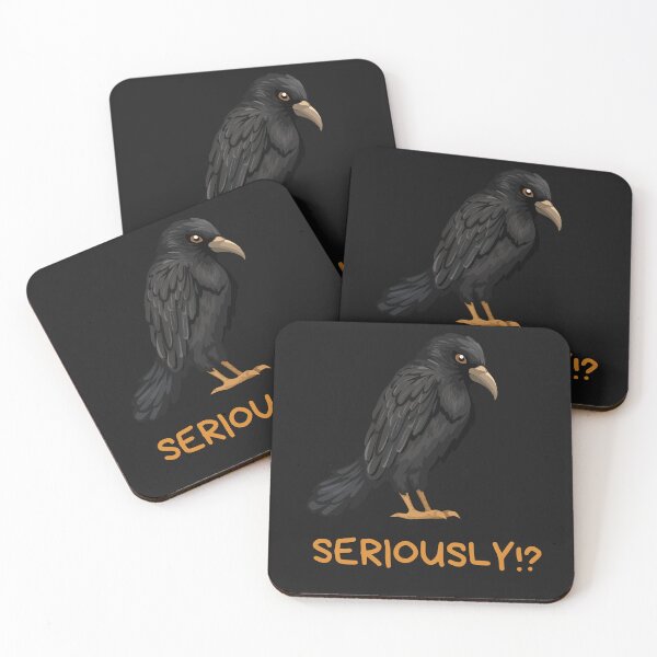 Item preview, SERIOUSLY. crow designed and sold by Printsouf.