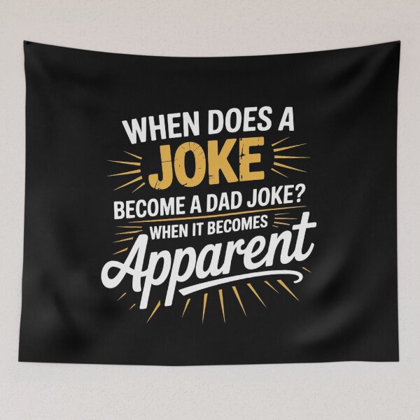 Item preview, When Does A Joke Become A Dad Joke Pun Fathers Day designed and sold by SiegridOffical.