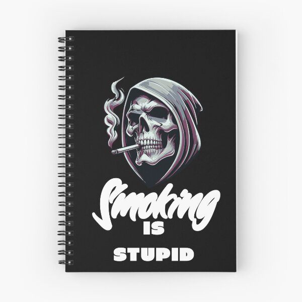 Item preview, Smoking is Stupid Skull Smoking  designed and sold by CeliaZnx.