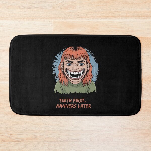 Item preview,  Teeth First,  Manners Later  designed and sold by mirciashop.