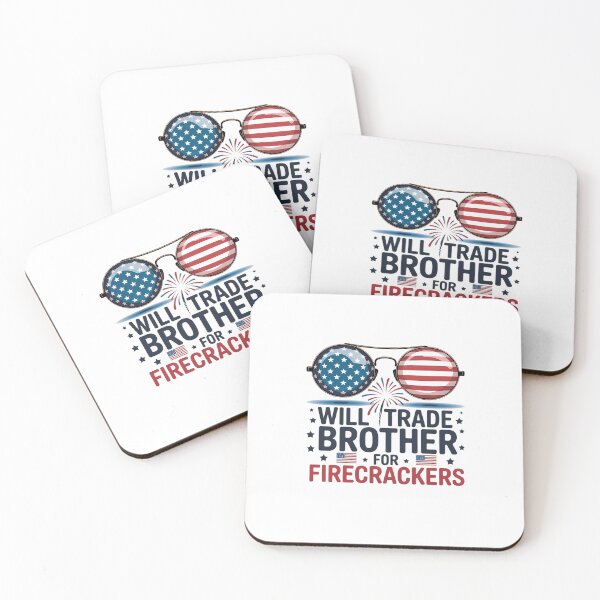 Item preview, Will Trade Brother For Firecrackers Usa 4Th Of July designed and sold by SiegridOffical.